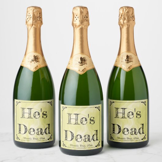 Hij is dood! Vier je geliefde in stijl! Sparkling Wijnetiket (Flessen)