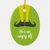 Hij is een boze elf. keramisch ornament (Voorkant)