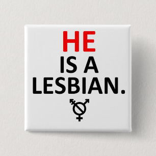 hij is een lesbische niet - binaire badge vierkante button 5,1 cm