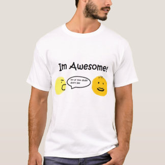Hij is geweldige. t-shirt