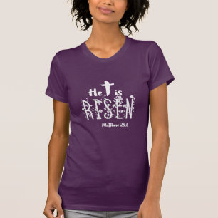 Hij is het Toegenomen Heilige Schrift van Pasen T-shirt