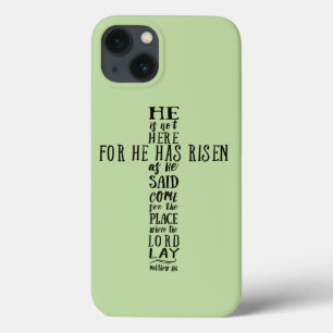Hij is hier niet, want Hij is verrezen, zoals Hij iPhone 13 Hoesje