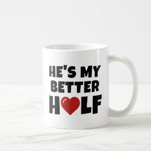 Hij is mijn beter half. koffiemok