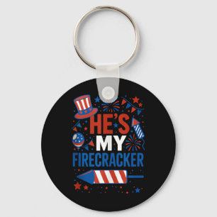 Hij is mijn Firecracker Funny 4th of July koppels  Sleutelhanger