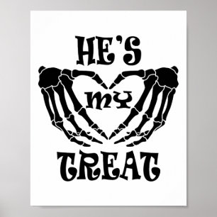 Hij is mijn traktatie skelet hand grappig hallowee poster