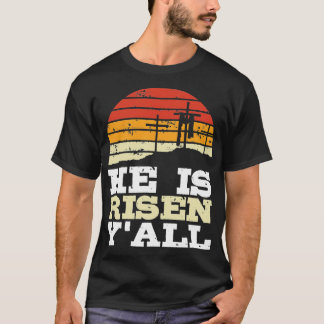 Hij is opgestaan Jesus Happy Easter Cross Christel T-shirt