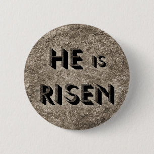 Hij is Risen - Christelijke knop Ronde Button 5,7 Cm