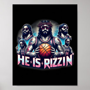 Hij is Rizzin Christelijke Jezus Basketbal Spelen Poster