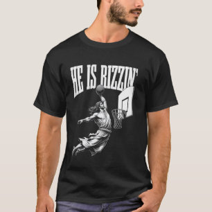 Hij is Rizzin grappige Jezus basketbal meme T-shirt