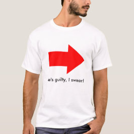 Hij is schuldig, ik zweer het. t-shirt