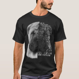 Hij is uw vriend Uw Partner Uw Dog Shar Pei D T-shirt