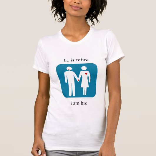 "Hij is van mij..." T-shirt (Voorkant)