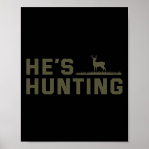 Hij jaagt poster