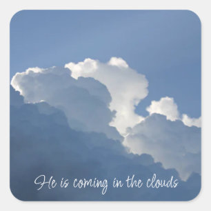 Hij komt in de wolken Christelijke citaat Vierkante Sticker