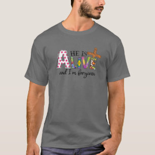 Hij leeft en ik ben vergeven van Christelijke paas T-shirt