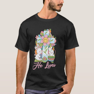 Hij Leeft Kruis Jezus Religieuze Konijn Pasen Dag  T-shirt