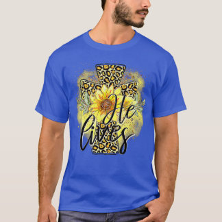 Hij leeft zonnebloemen Faith Jesus Cross Christeli T-shirt
