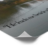 Hij leidt me naast Stil Waters Poster (Hoek)