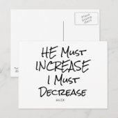 Hij moet toenemen, ik moet bijbelvers verminderen briefkaart (Voorkant / Achterkant)