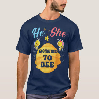 Hij of zij godmoeder om te zijn wat het geslacht z t-shirt