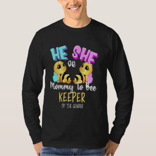 Hij of zij mama om het geslacht te behouden t-shirt