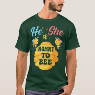 Hij of zij mama om te zijn wat het zal worden t-shirt