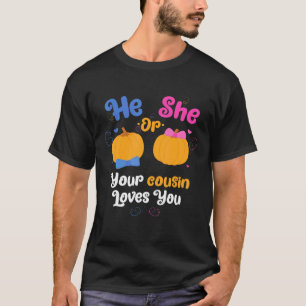 Hij of zij waarvan jouw neef of nicht houdt Geslac T-shirt