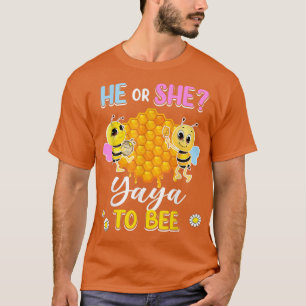 Hij of zij Yaya om geslacht te worden openbaart Ba T-shirt
