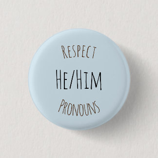 Hij respecteert woordspelden ronde button 3,2 cm