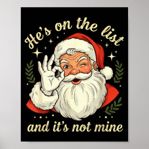 Hij Staat Op De Lijst En Het Is Niet Van Mij Cool  Poster