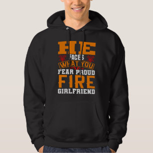 Hij staat tegenover wat jij vreest, trotse brandwe hoodie