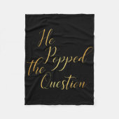 Hij stelde de vraag - bruidegom Verloving Pa Fleece Deken (Voorkant)