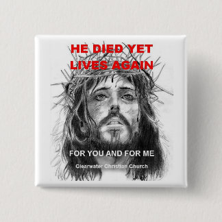 Hij stierf maar leeft vierkante button 5,1 cm