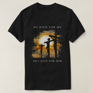 Hij Stierf voor Mij Christelijk Ontwerp T-shirt