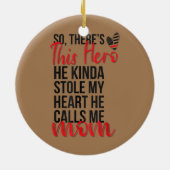 Hij stopte mijn hartenbrandweermoeder van een bran keramisch ornament (Achterkant)