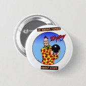 Hij weet dingen... ronde button 5,7 cm (Voorkant /achterkant)