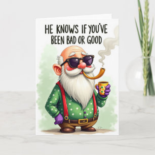 Hij Weet of je Goed of Slecht Bent Kerstkaart Kaart