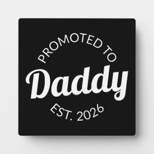 Hij werd gepromoveerd tot Daddy Est. 2026 I Fotoplaat