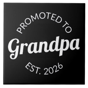 Hij werd gepromoveerd tot opa Est. 2026 I Tegeltje