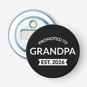 Hij werd gepromoveerd tot opa Est. 2026 II Button Flesopener
