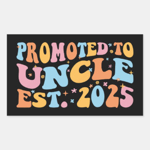 Hij werd gepromoveerd tot Uncle Est. 2025 III Rechthoekige Sticker