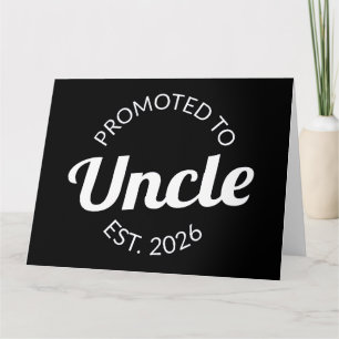 Hij werd gepromoveerd tot Uncle Est. 2026 I Kaart