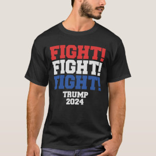 Hij zal nooit stoppen met vechten om Amerika te re T-shirt