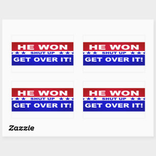 Hij zal zwijgen om er overheen te komen! rechthoekige sticker