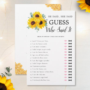 Hij zei dat ze zei dat Sunflower bij Vrijgezellenf