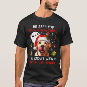 Hij ziet wanneer je snacks eet Xmas Labrador Re T-shirt