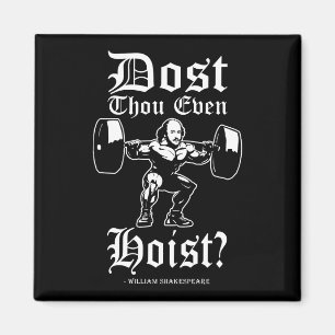 Hijst u ook maar? - Grappige nieuwigheid Shakespea Magneet