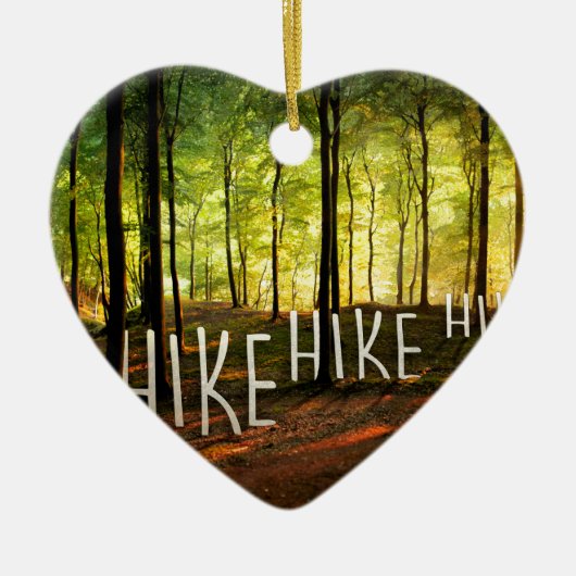 Hike Hike Hike Keramisch Ornament (Voorkant)