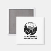 Hike more Angst Minder Magneet (Voorkant / Achterkant)