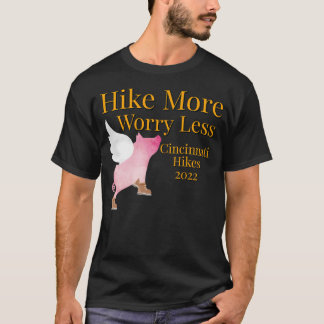 Hike more Angst Minder T-shirt